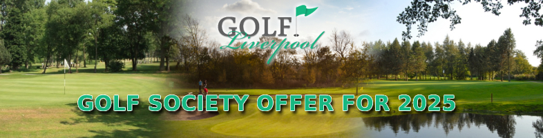 GOLF SOCIETY OFFER FOR LIVERPOOL 2025